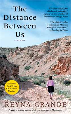 Photo of cover of Reyna Grande's book "The Distance Between Us"